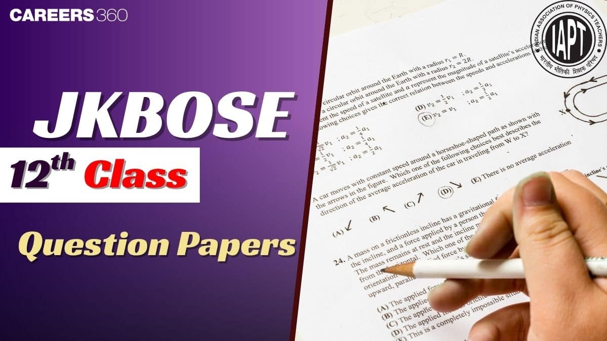JKBOSE 12th Question Papers 2023-24 - Download Previous Papers PDF Here